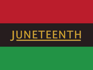 Juneteenth National Holiday And Its Historical Importance